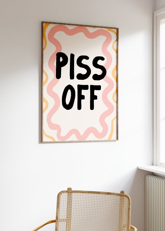 Lustre / A5 Print | Piss Off | Peach, Orange and Black | Art Print | Wisdom and Wonder Designs