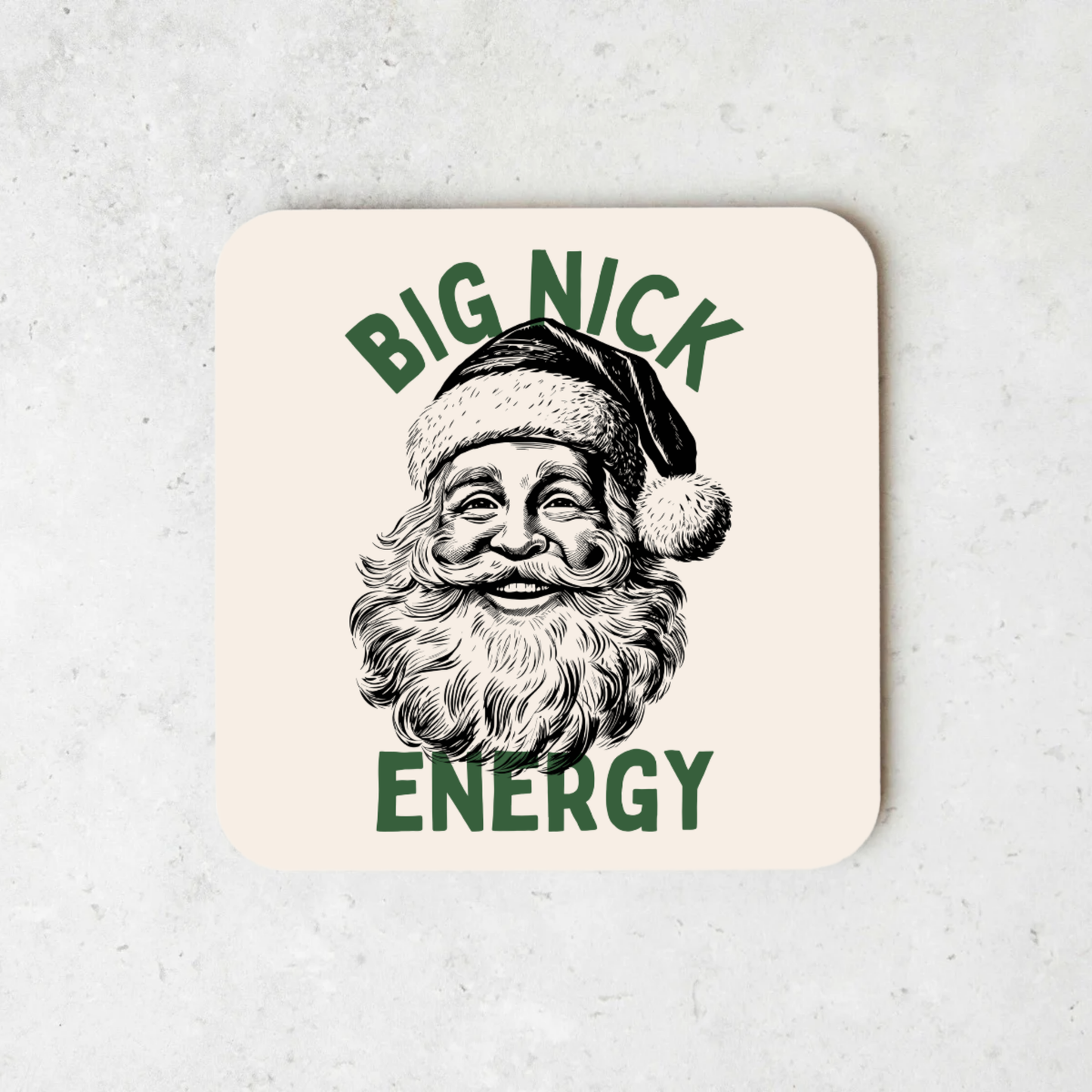 Big Nick Energy | Christmas Coaster