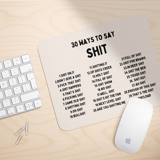 30 Ways To Say Shit | Mouse Mat