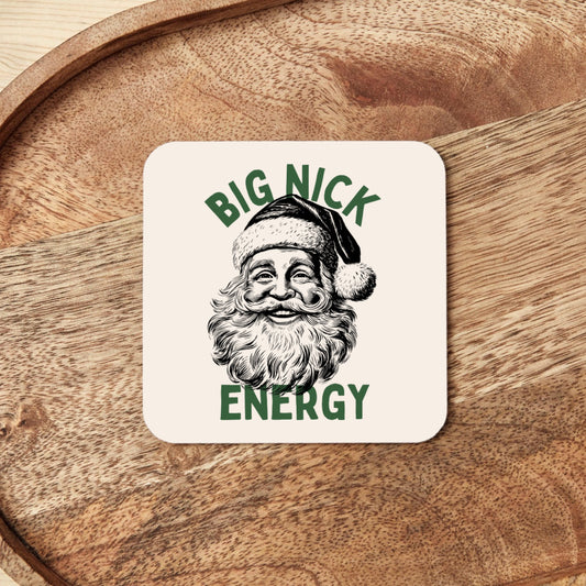 Christmas Coaster | Big Nick Energy