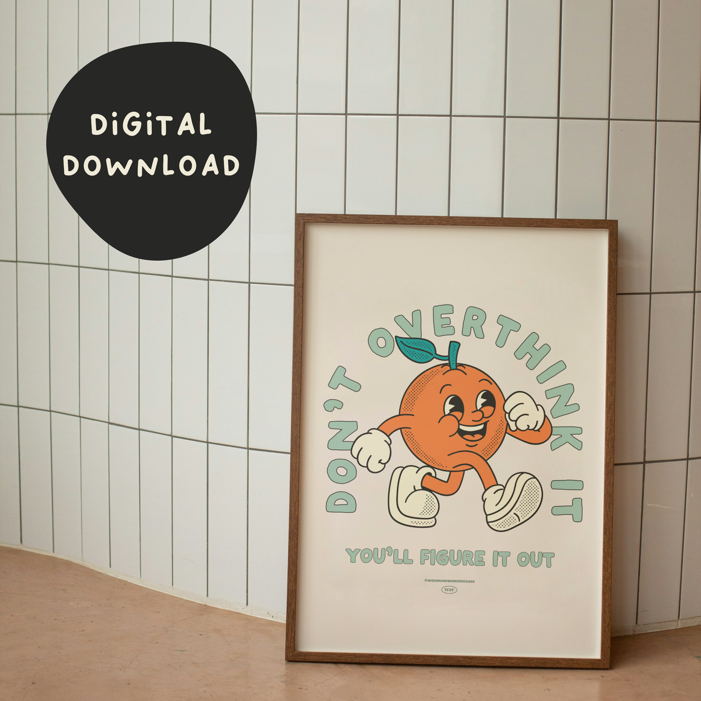 Digital Download | Don't Overthink It | Seafoam and Cream