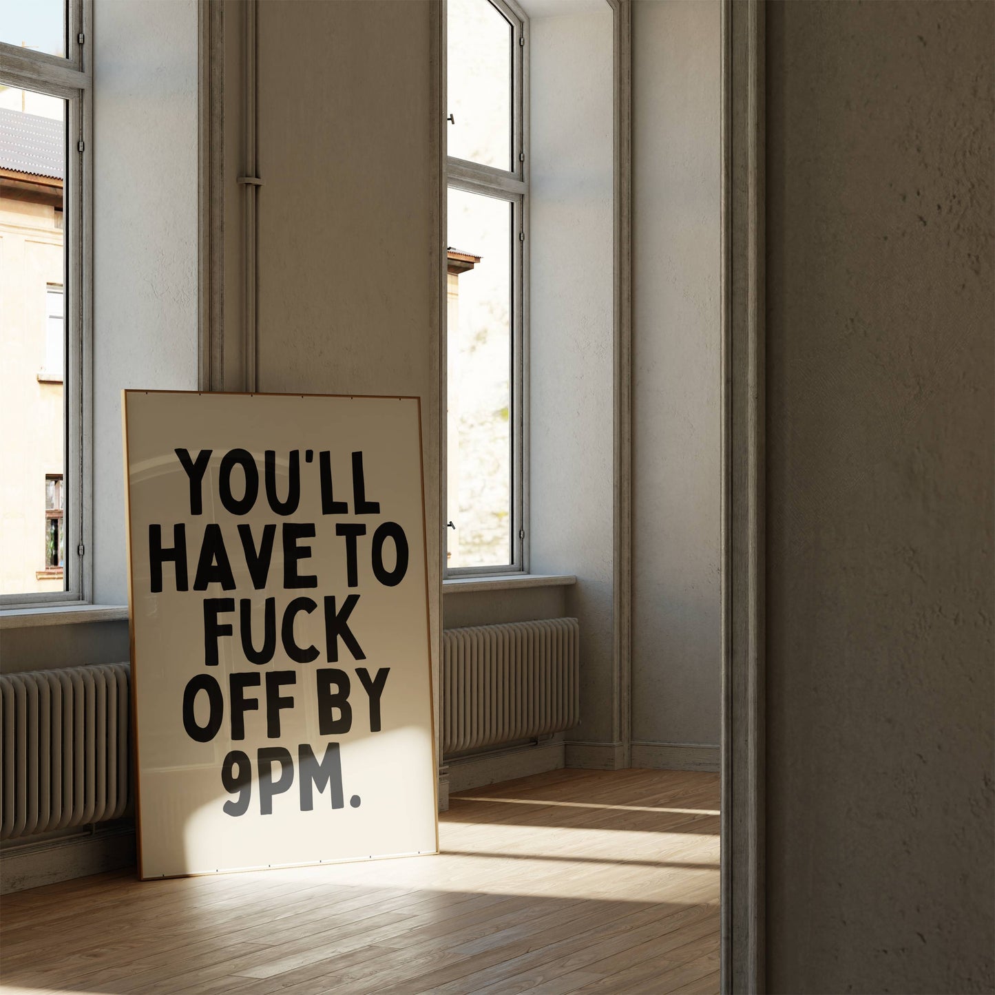 Digital Download | You'll Have To Fuck Off By 9pm | Black and Cream