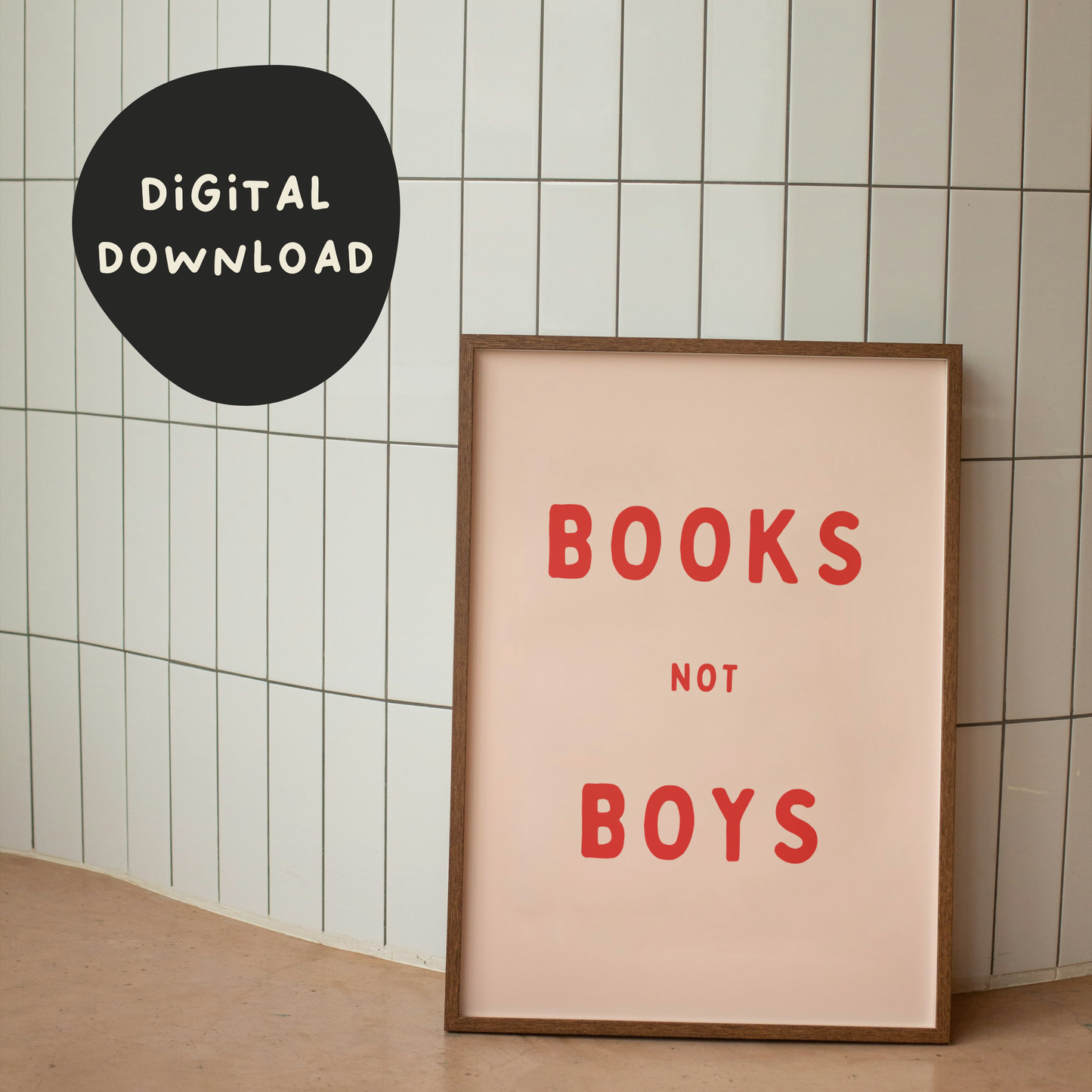 Digital Download | Books Not Boys | Red and Pink