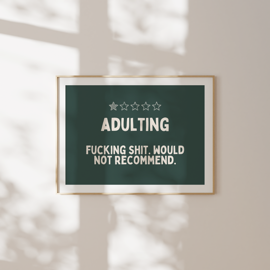 Adulting | Landscape | Art Print