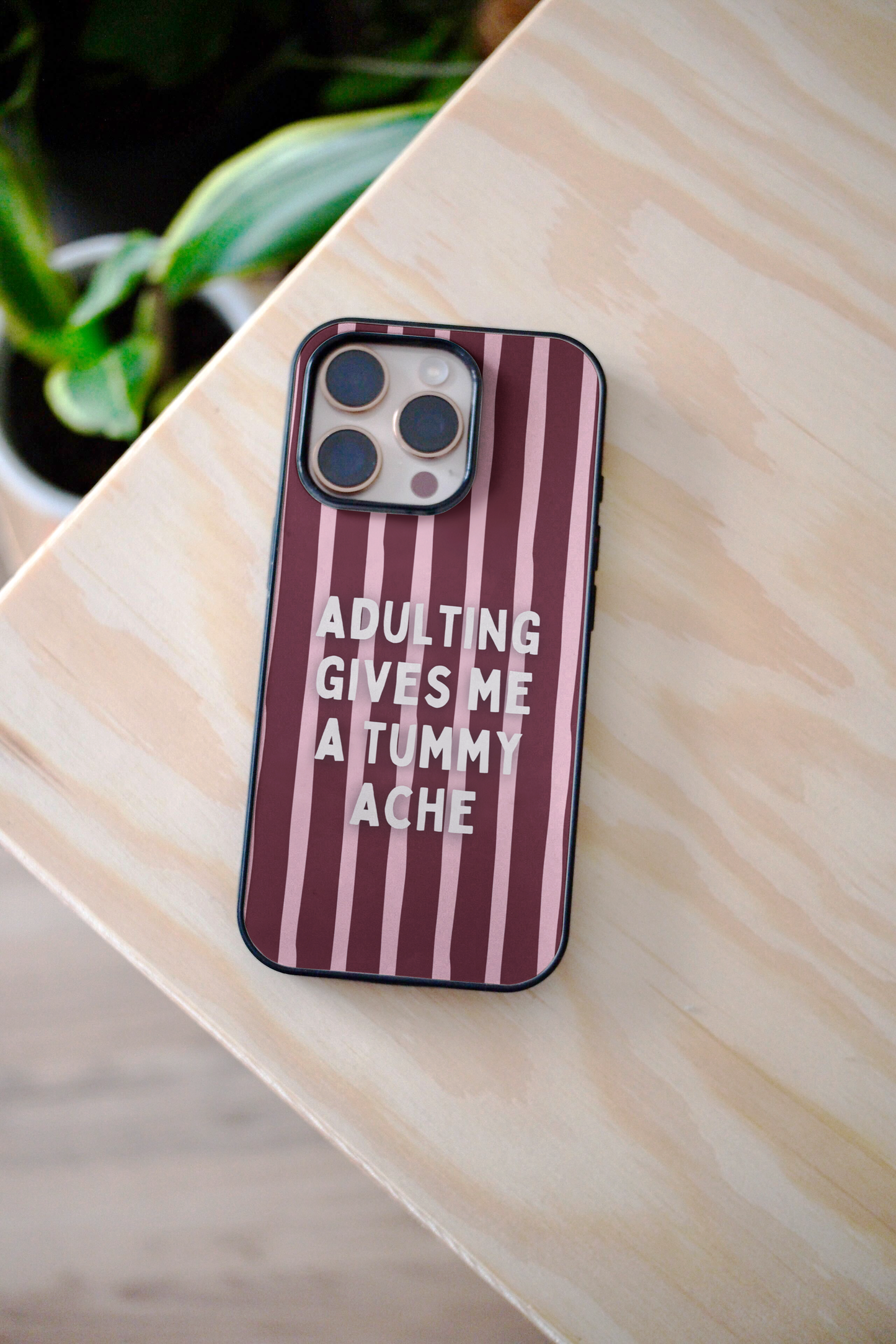 Adulting Gives Me A Tummy Ache | Phone Case