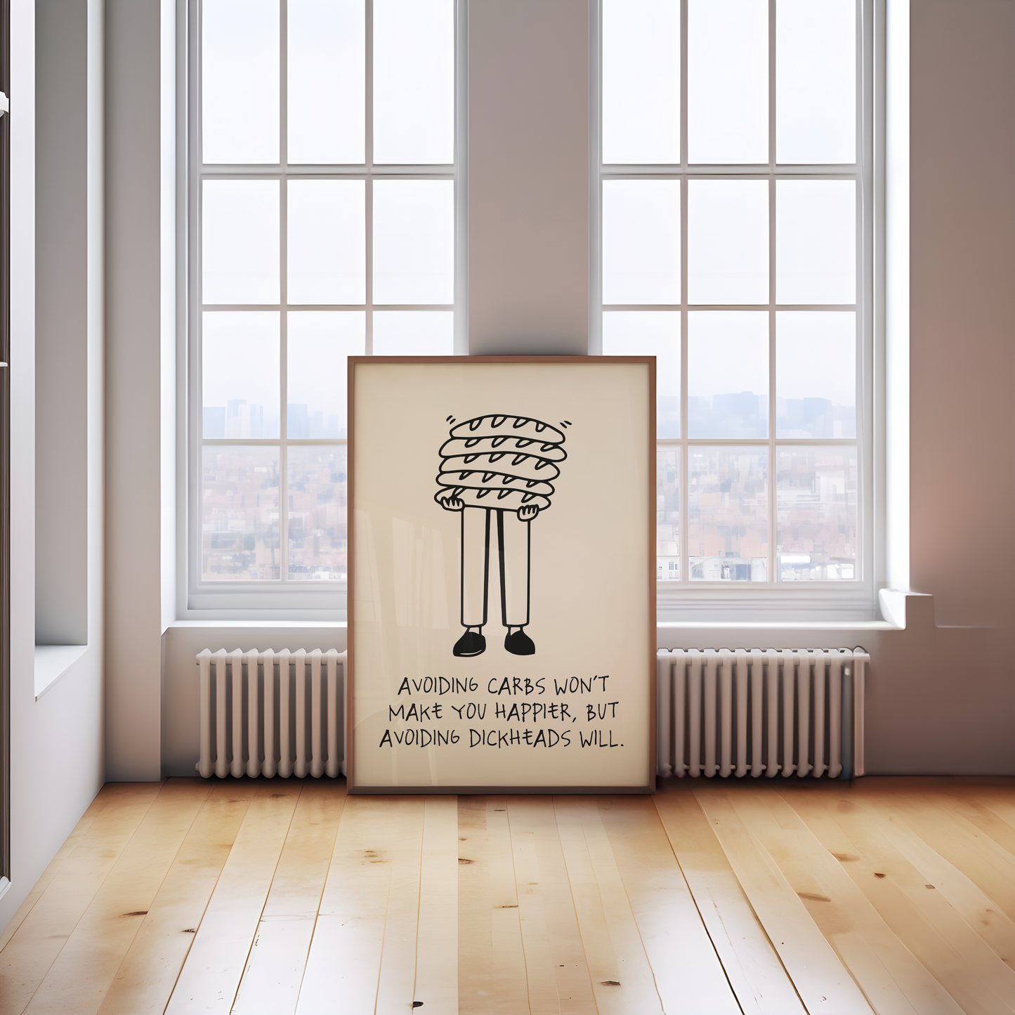 Avoiding Carbs Won't Make You Happier | Black and Cream | Art Print