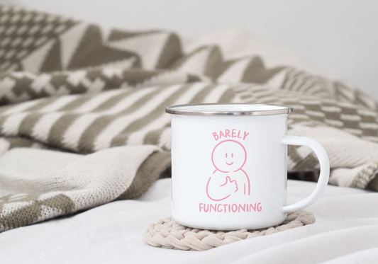 Barely Functioning | Enamel Mug