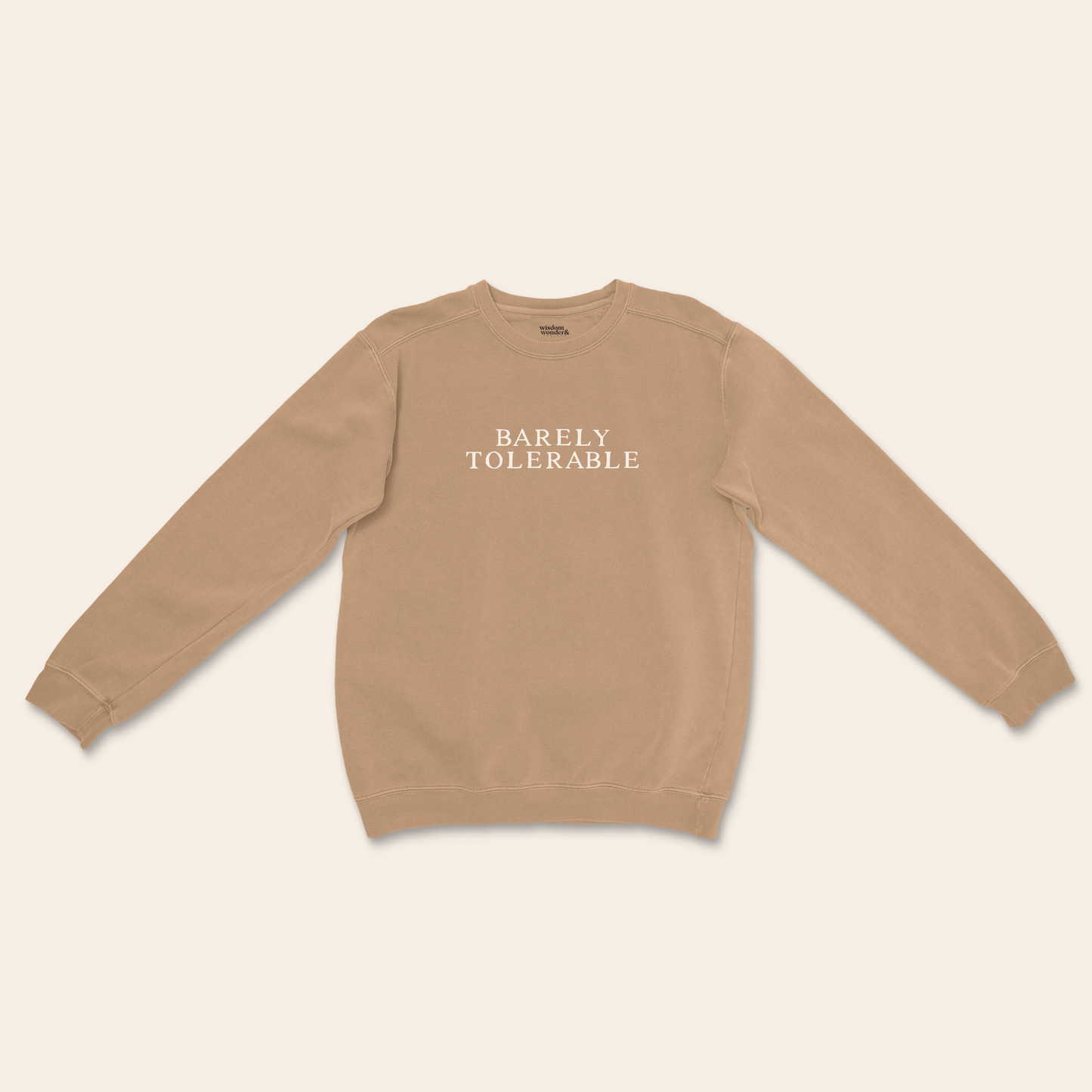 Barely Tolerable | Unisex Sweatshirt