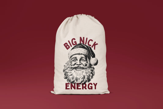 Big Nick Energy | Premium Cotton Christmas Sack