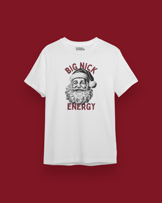 Big Nick Energy | Organic Unisex T Shirt