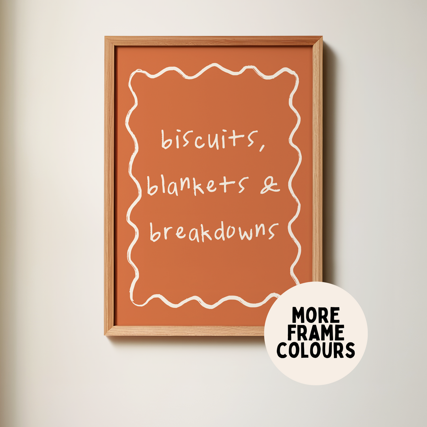 Biscuits, Blankets & Breakdowns | Cream & Rust | Art Print