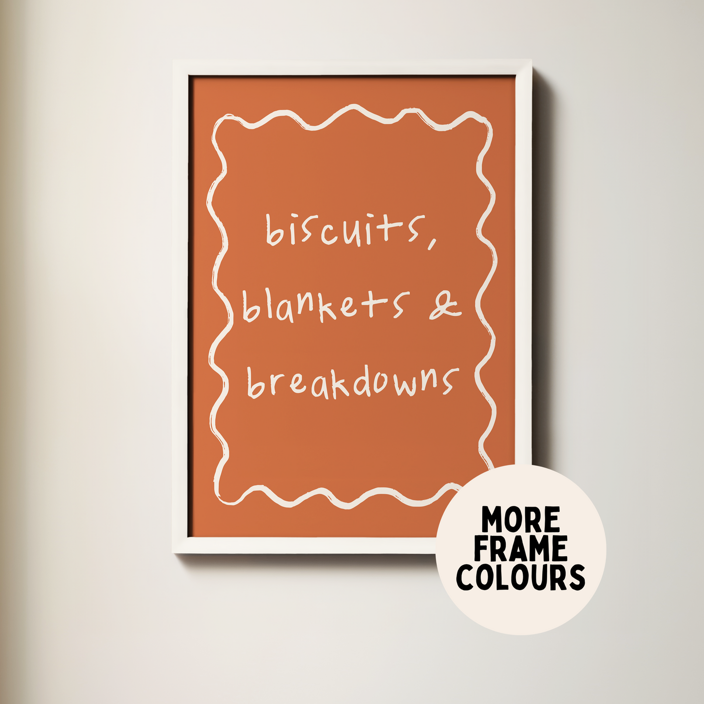 Biscuits, Blankets & Breakdowns | Cream & Rust | Art Print