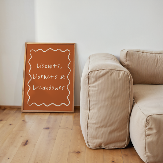 Biscuits, Blankets & Breakdowns | Cream & Rust | Art Print