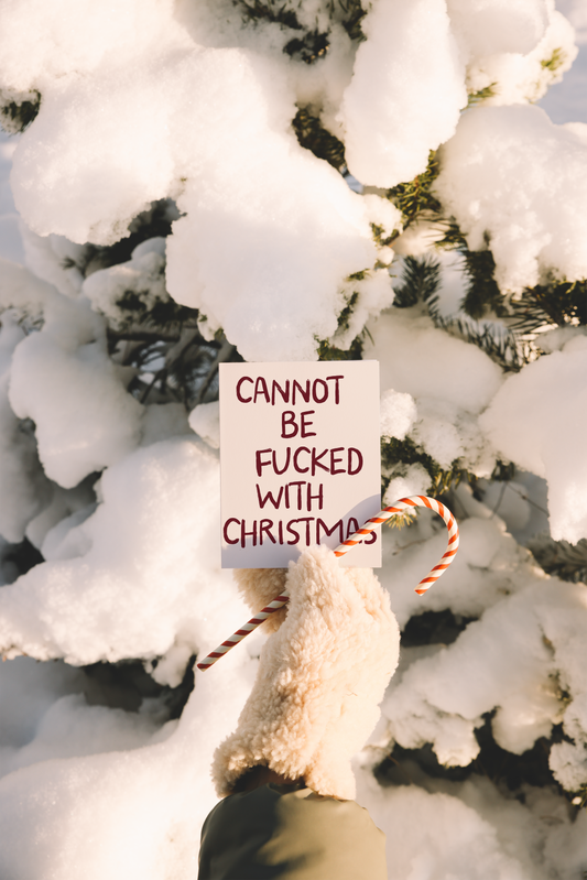 Cannot Be Fucked With Christmas | Christmas Card