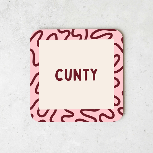 Cunty | Coaster
