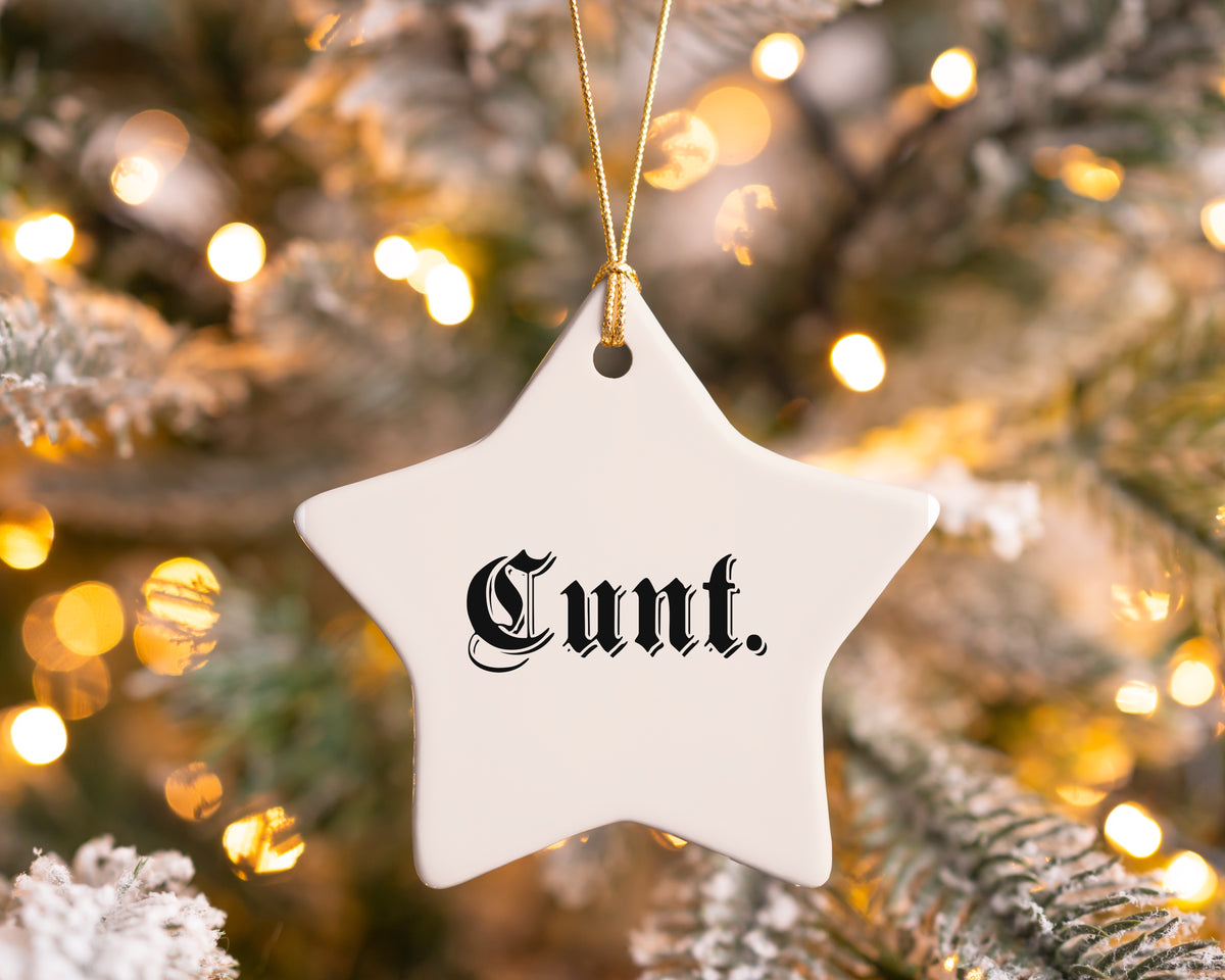 Christmas Bauble | Cunt