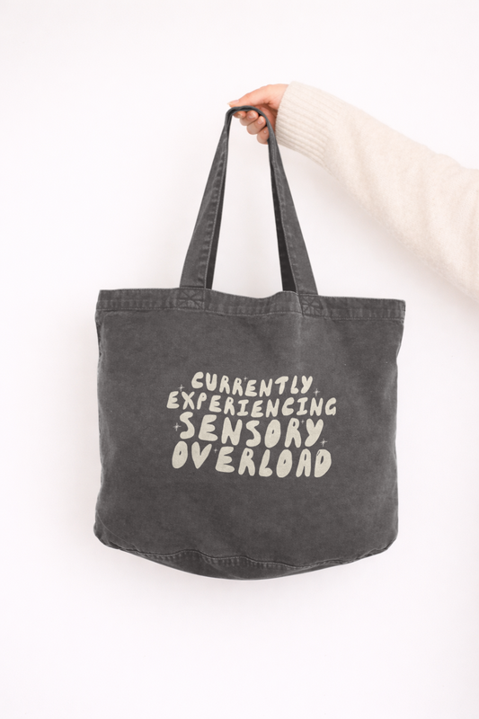Currently Experiencing Sensory Overload | Tote Bag