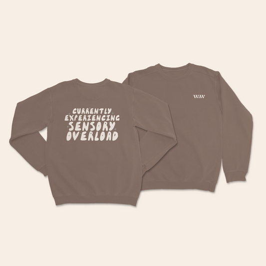 Currently Experiencing Sensory Overload | Unisex Sweatshirt