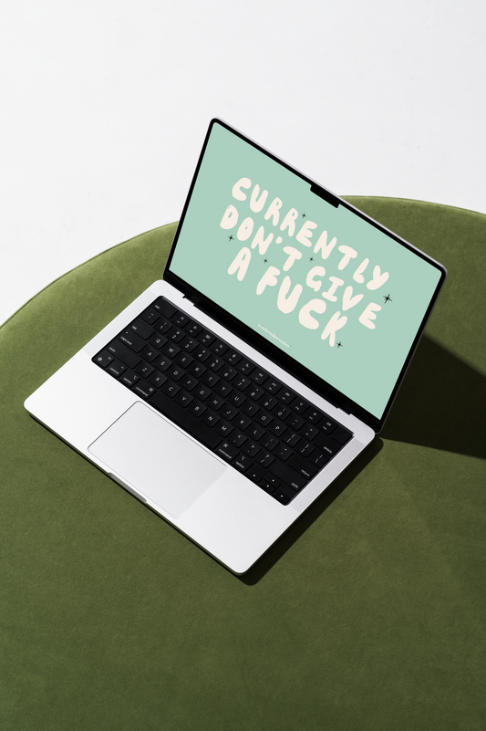 FREE | Digital Download | Currently Don't Give A Fuck  | Laptop Wallpaper