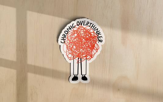 Chronic Overthinker | Sticker