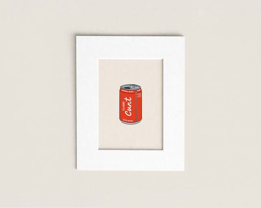 Classic Cunt | Mini Print