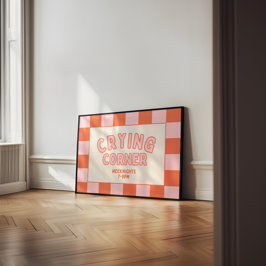 Crying Corner, Weeknights 7-9pm | Blush & Coral | Art Print