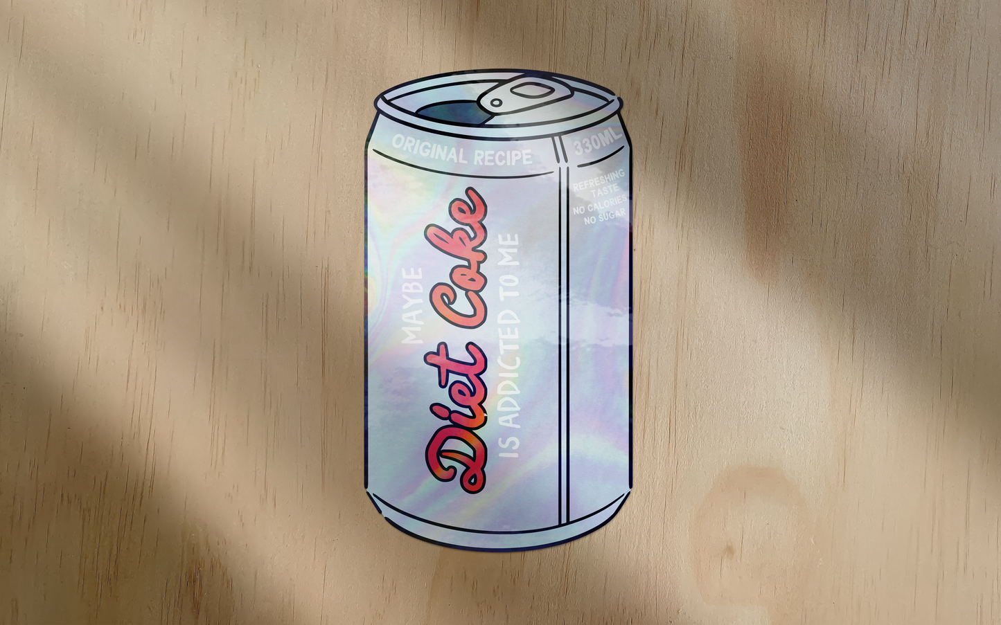 Maybe Diet Coke Is Addicted To Me | Sticker