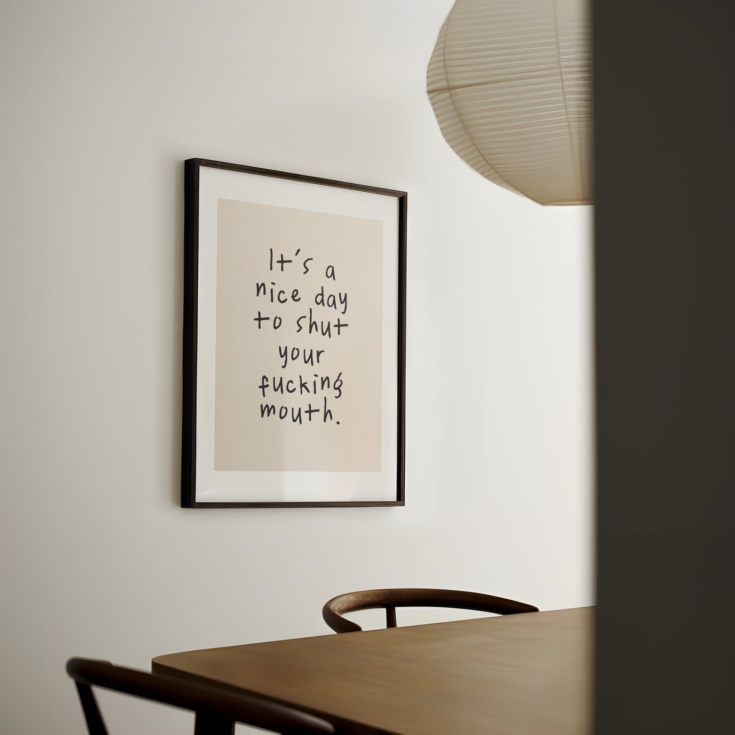 Lustre / A5 Print | It's A Nice Day To Shut Your Fucking Mouth | Charcoal and Cream | Art Print | Wisdom and Wonder Designs