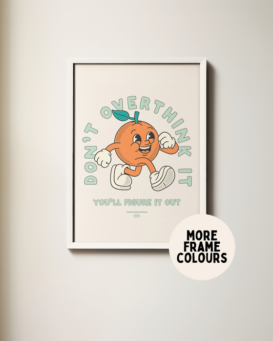 Framed | Don't Overthink It | Seafoam and Cream | Art Print