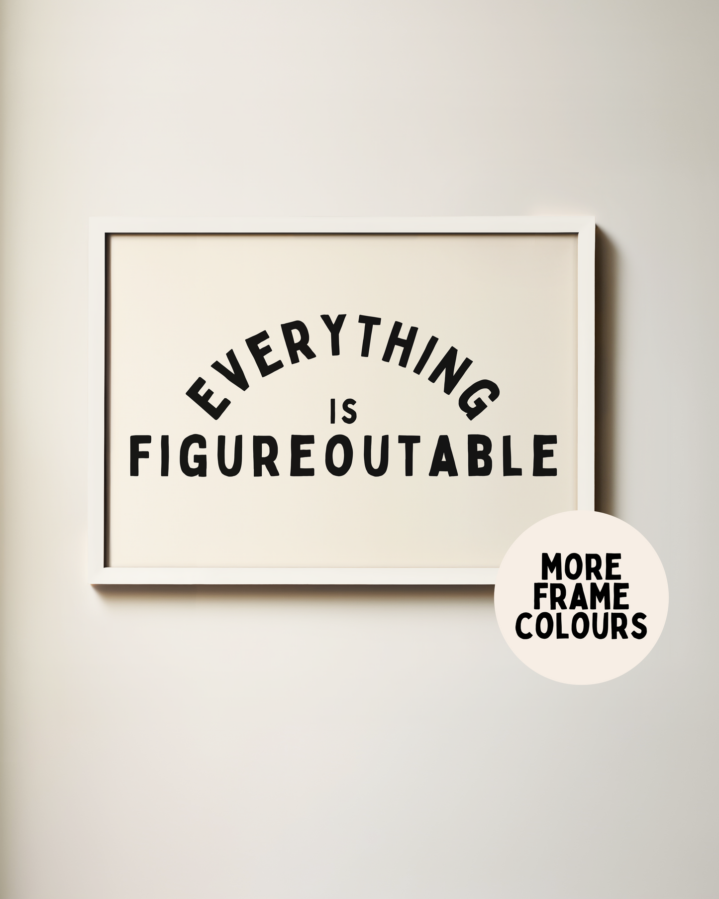 Everything Is Figureoutable | Landscape | Art Print