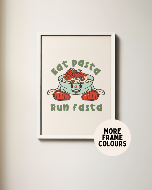 Framed | Eat Pasta Run Fasta | Retro | Green and Cream | Art Print