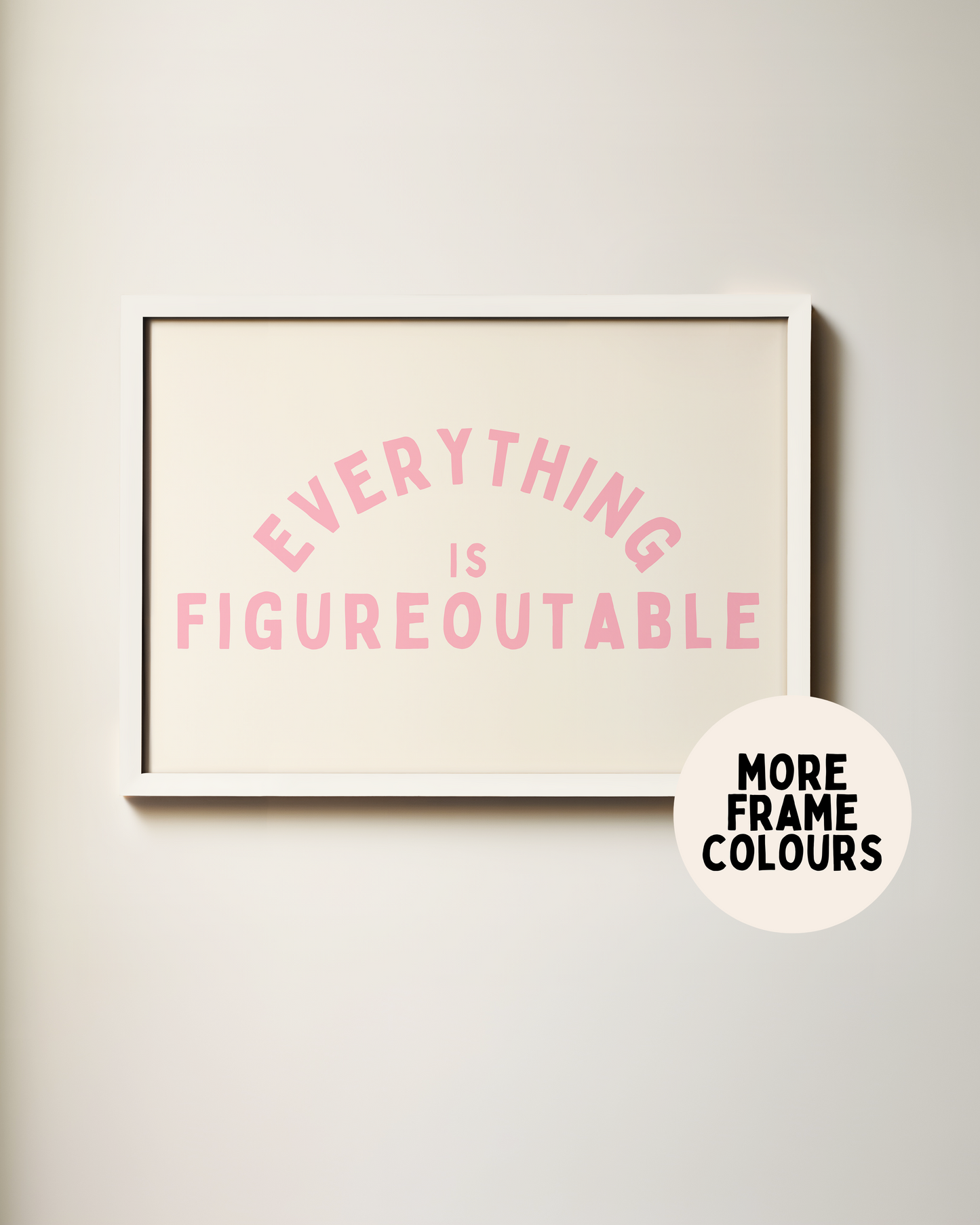 Everything Is Figureoutable | Landscape | Art Print