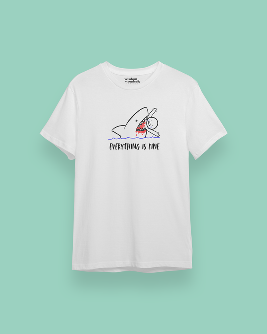 Everything Is Fine | Organic Unisex T Shirt