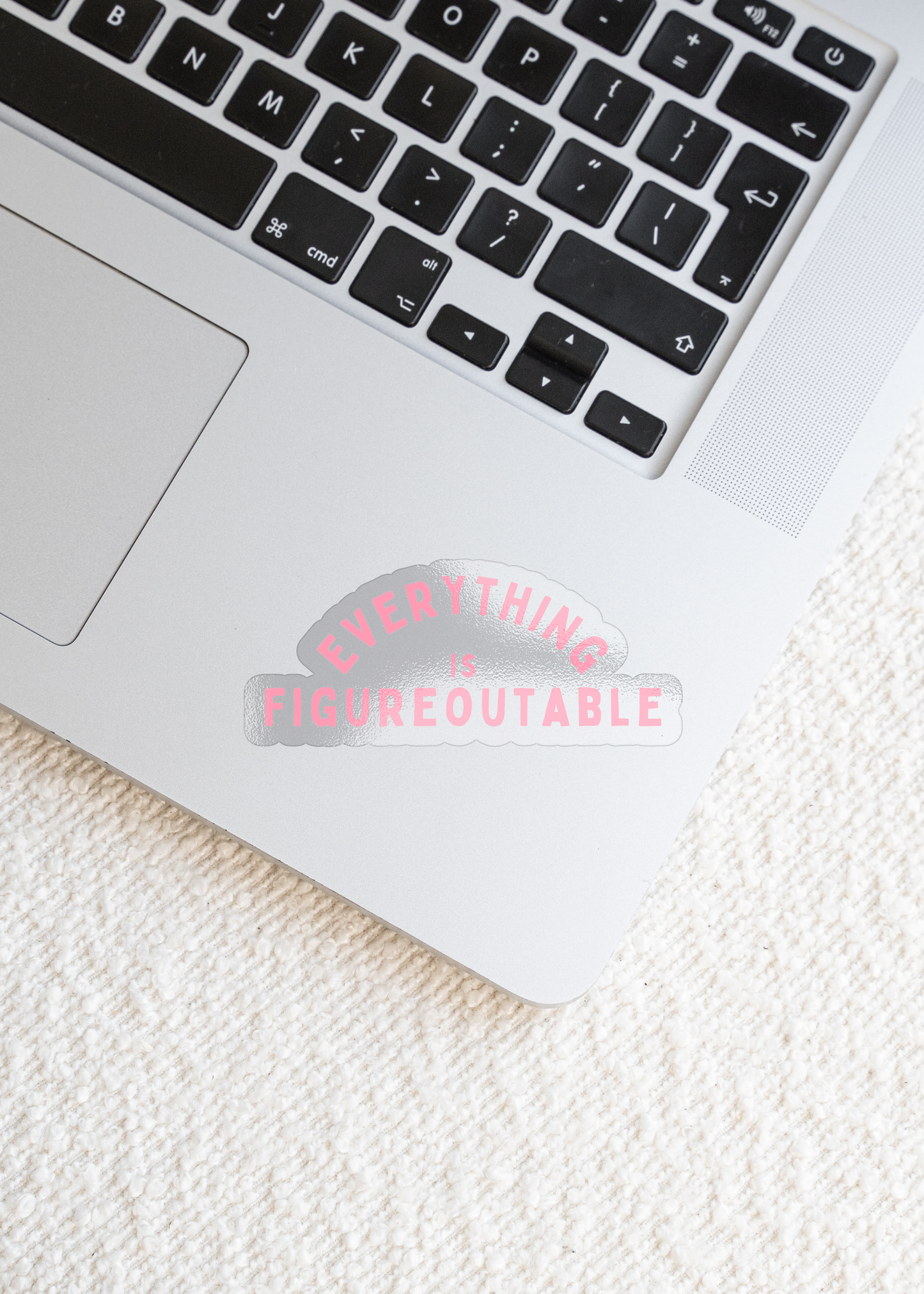 Everything Is Figureoutable | Sticker