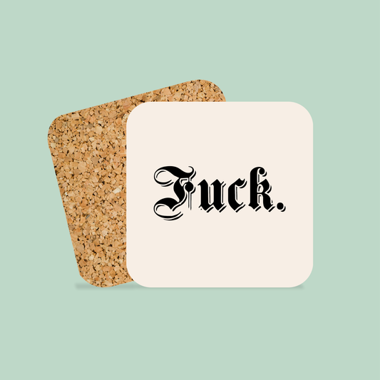Fuck | Coaster