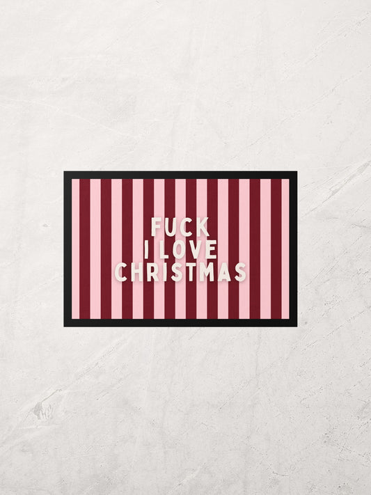 Fuck I Love Christmas | Indoor Christmas Door Mat