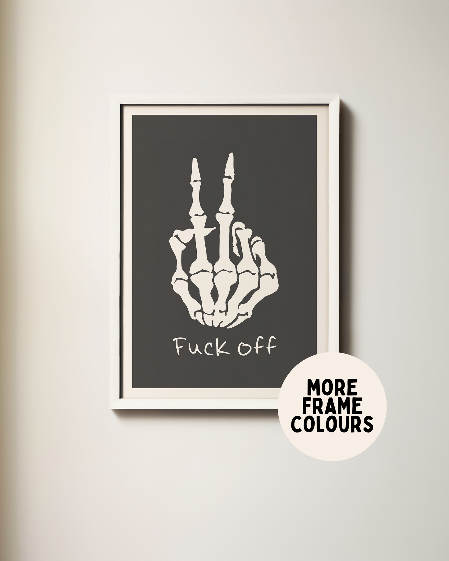 Framed | Fuck Off | Skeleton | Art Print