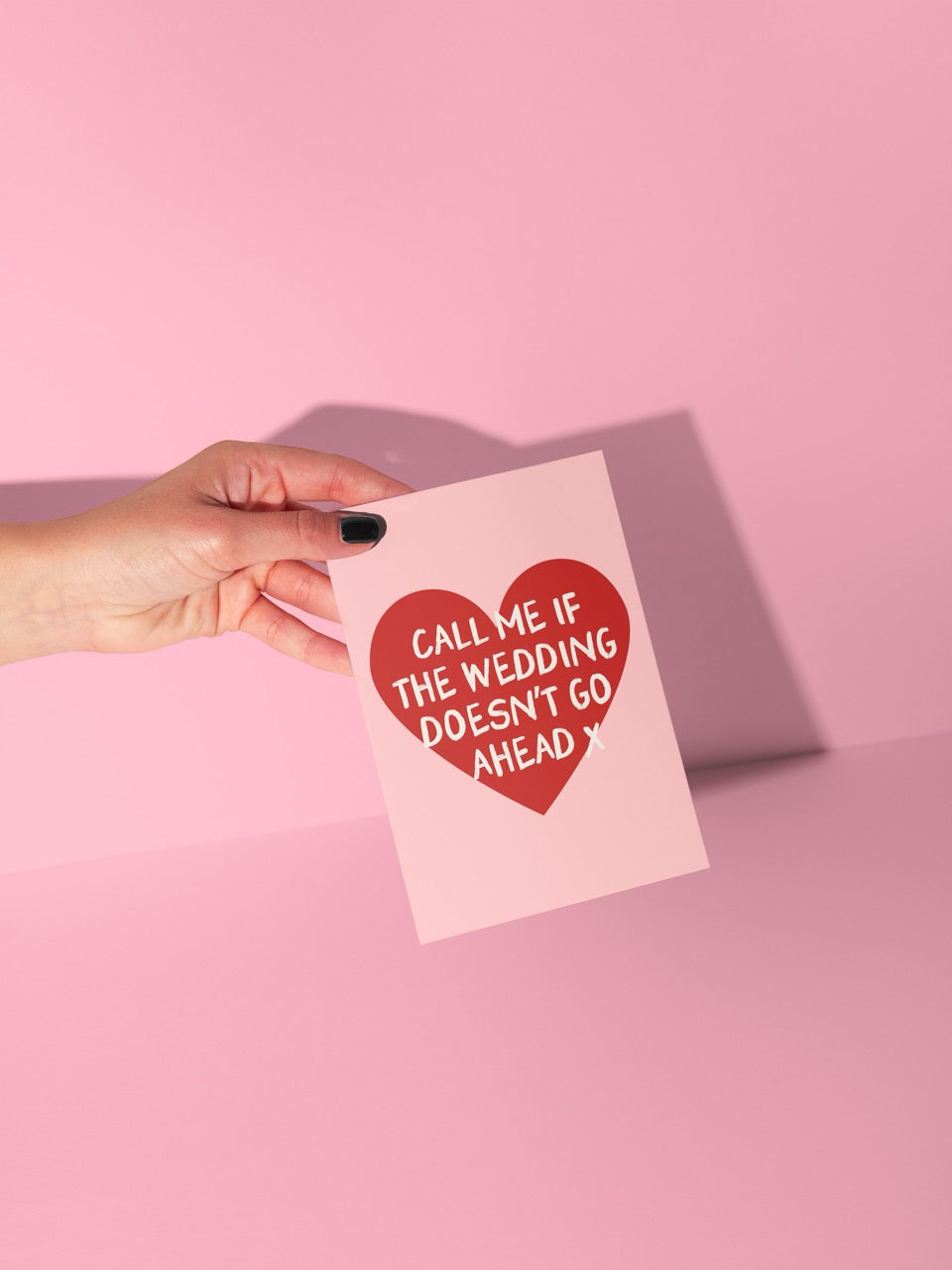 Wisdom & Wonder Designs x Georgina Rose Events | Call Me If The Wedding Doesn't Go Ahead | Greeting Card