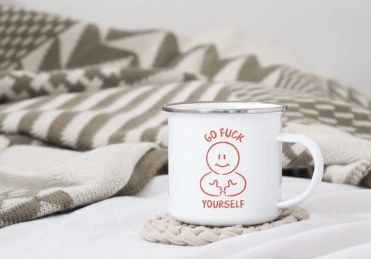 Go Fuck Yourself | Enamel Mug