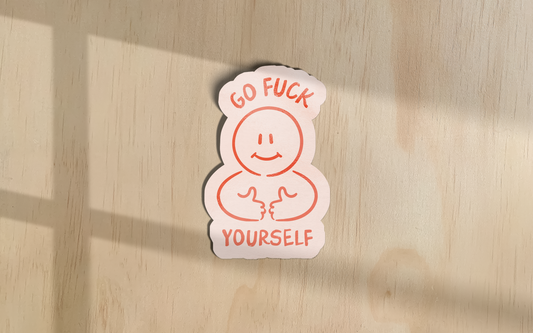 Go Fuck Yourself | Sticker