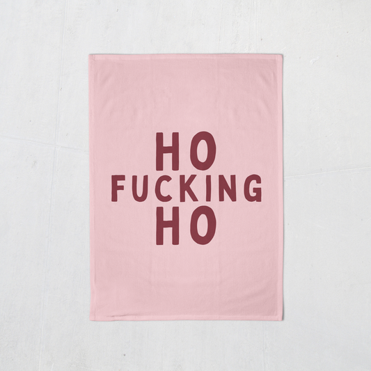 Ho Fucking Ho | Christmas Tea Towel