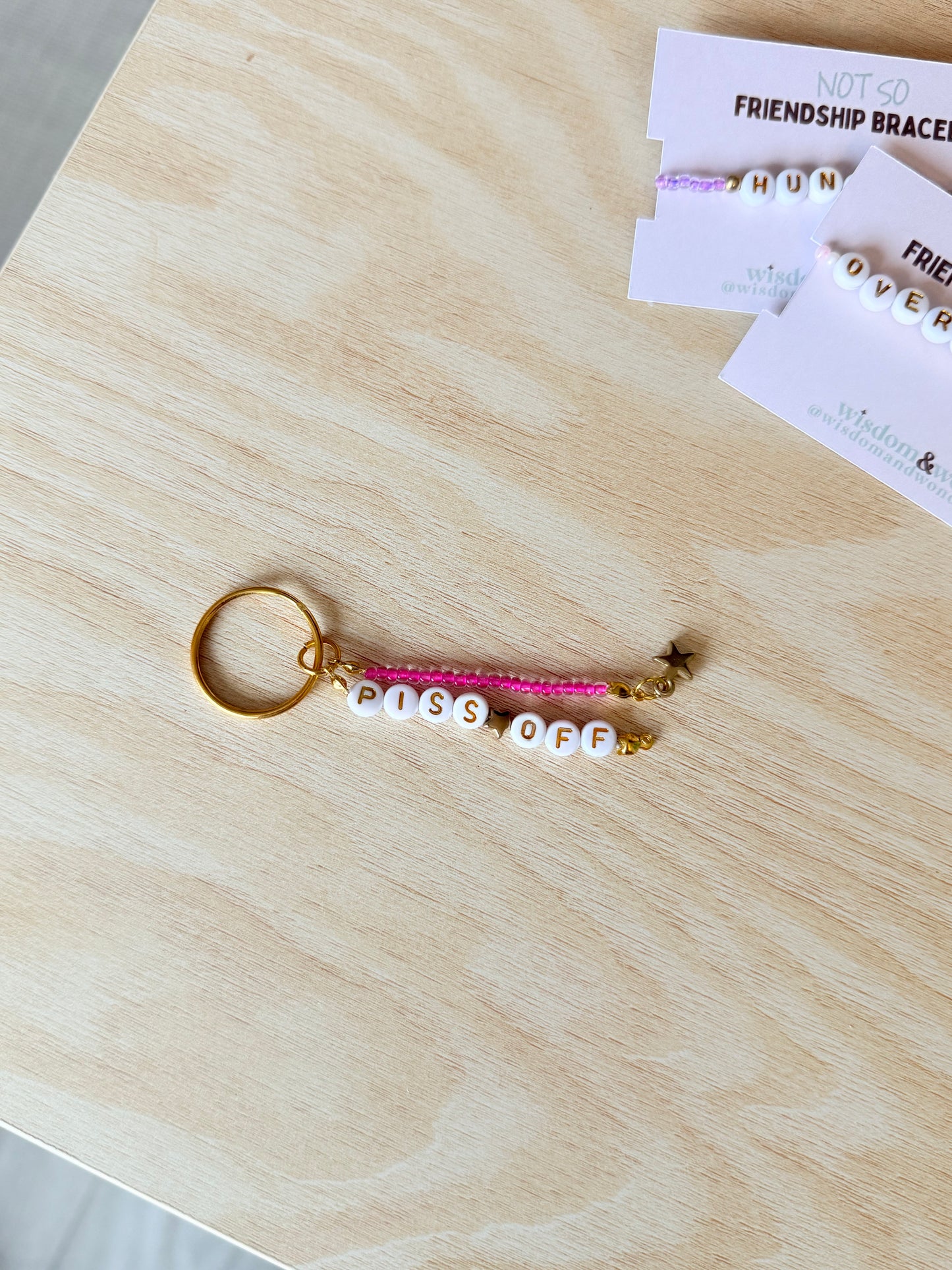 Default Title Bracelet | Piss Off | Hot Pink | Gold | 'Not So' Friendship Keyring | Wisdom and Wonder Designs