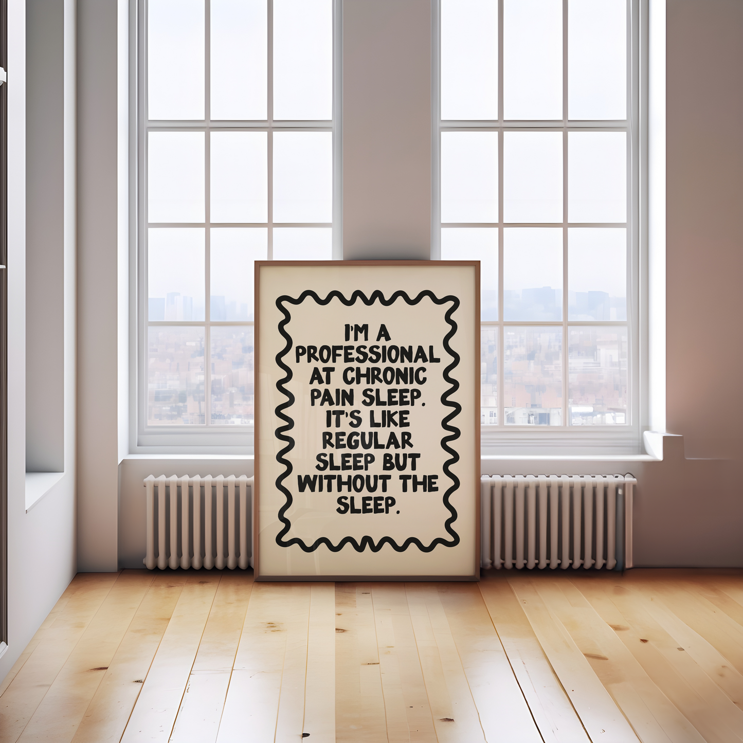 WISDOM & WONDER DESIGNS X POTS UK | I'm A Professional At Chronic Pain Sleep | Black & Cream | Art Print