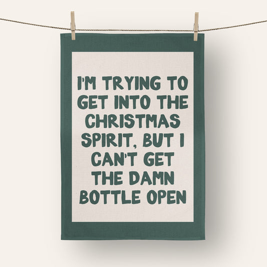 I'm Trying To Get Into The Christmas Spirit | Christmas Tea Towel