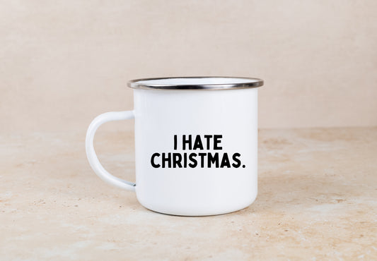 I Hate Christmas | Enamel Christmas Mug