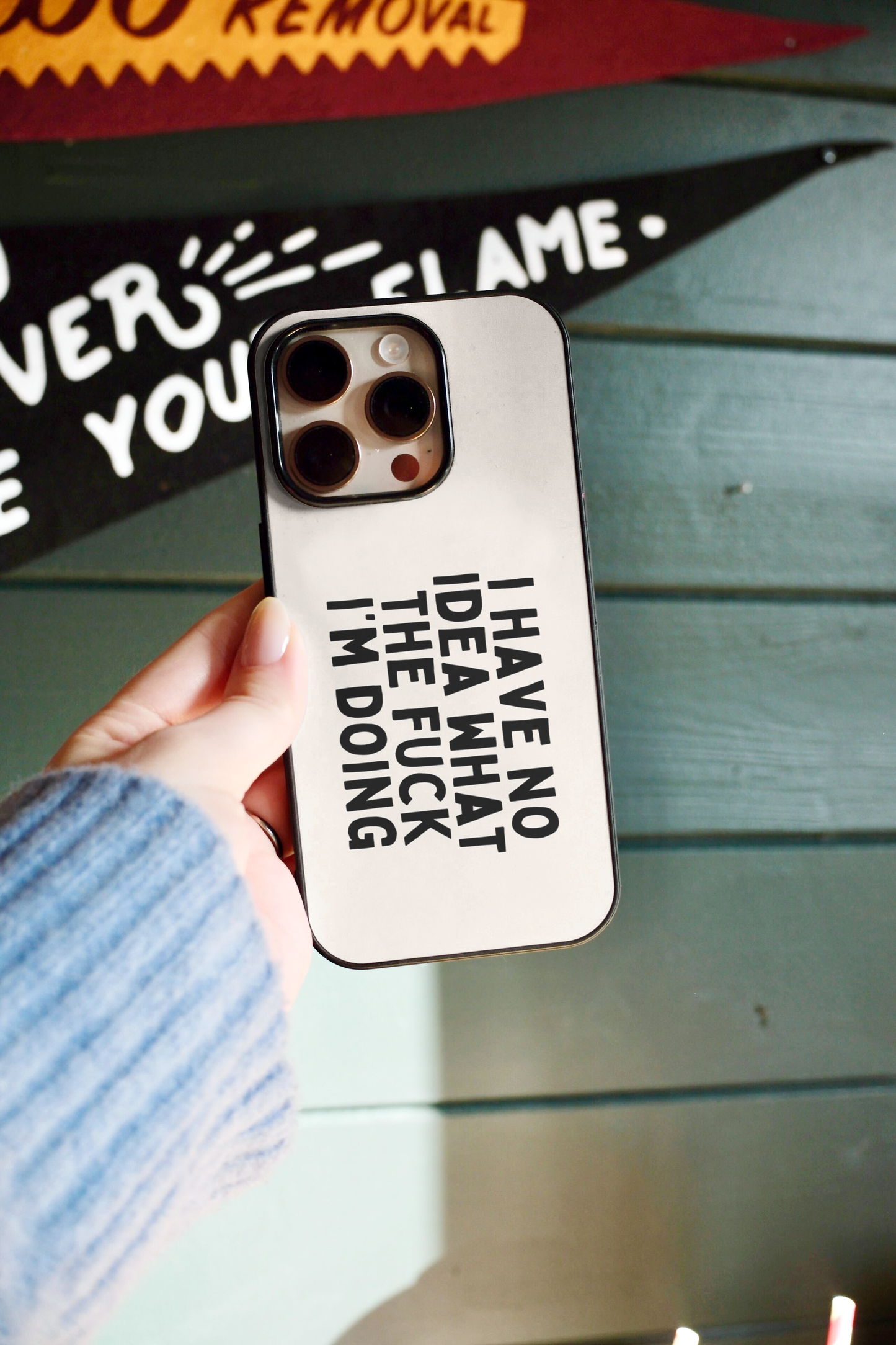 I Have No Idea What I'm Doing | Phone Case