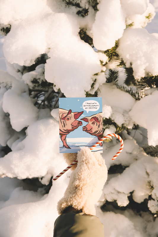 I Heard We're Getting Blankets For Christmas | Christmas Card