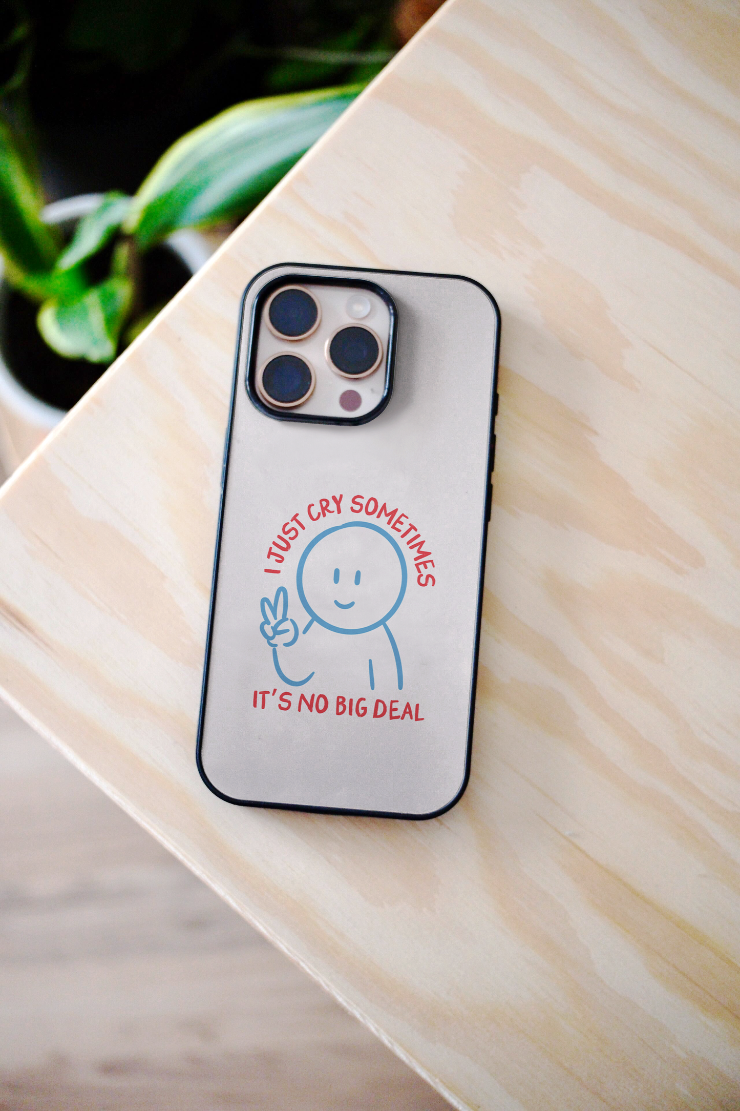 I Just Cry Sometimes | Phone Case