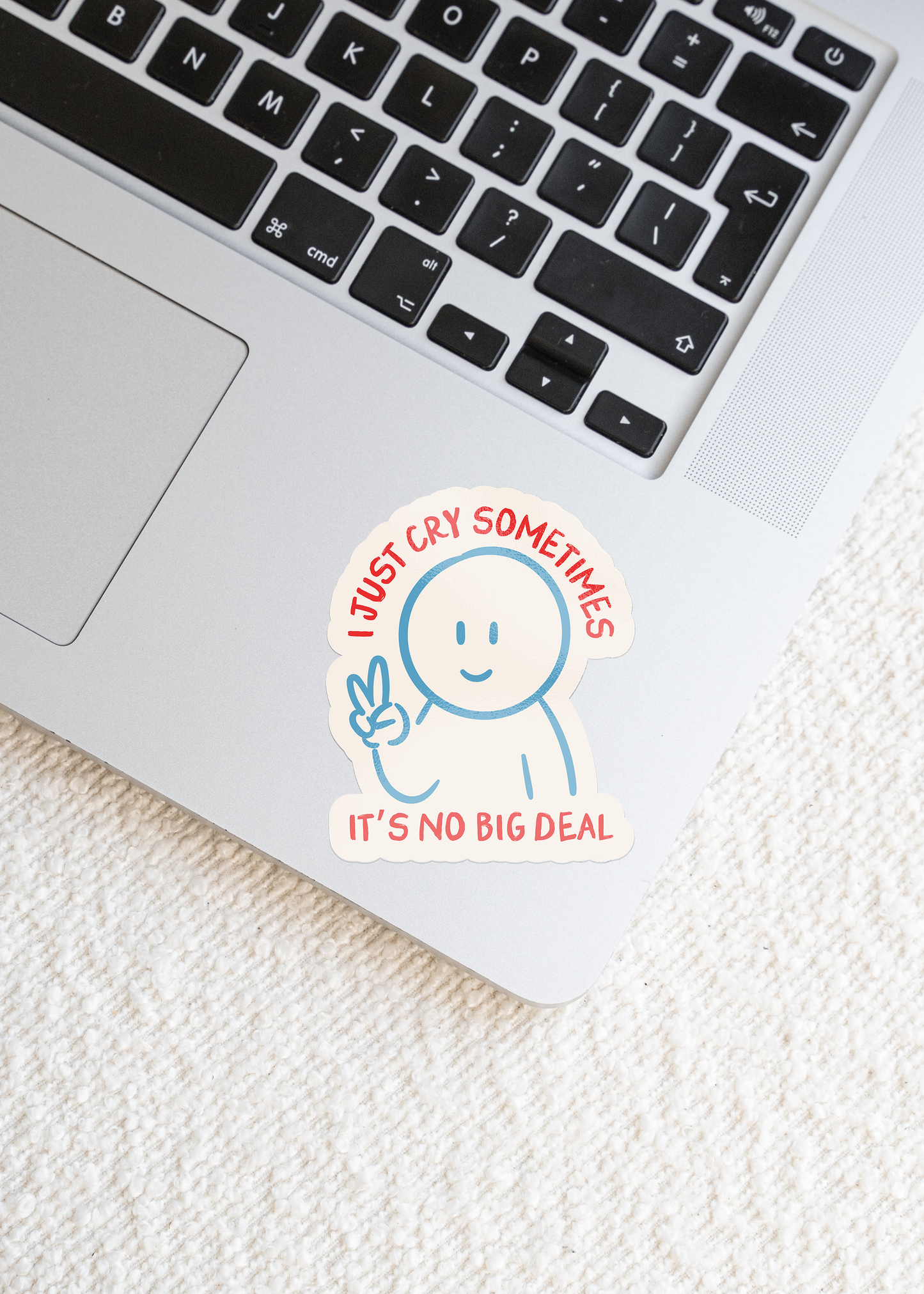 I Just Cry Sometimes | Sticker