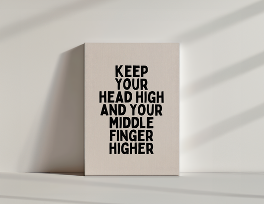 Keep Your Head High | Black and Cream | Canvas